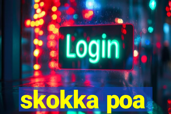 skokka poa